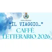 CAFFE' LETTERARIO 2026