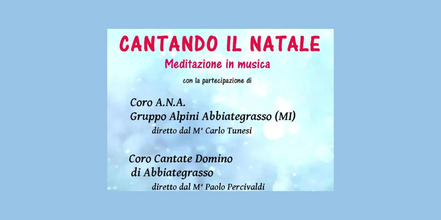 Eventi in Abbitegrasso: CANTANDO IL NATALE