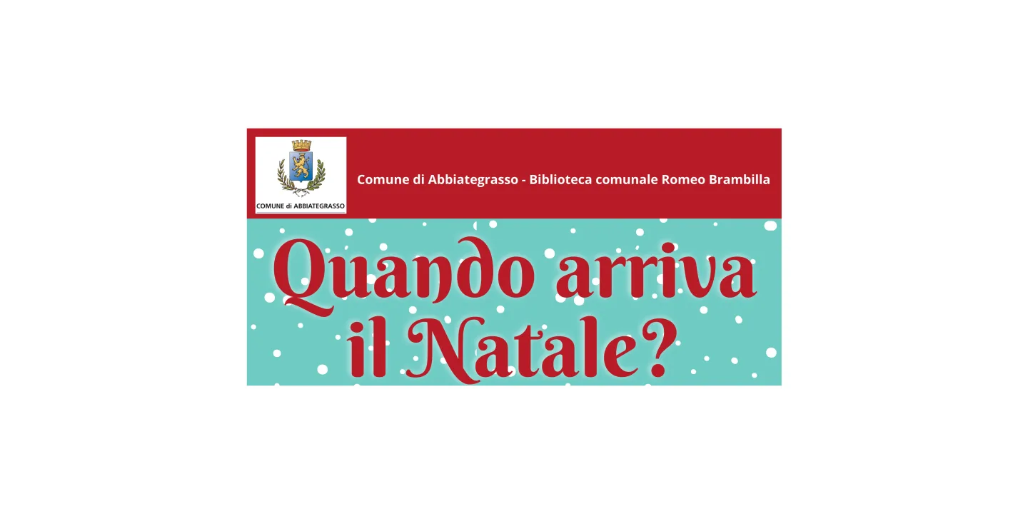 Eventi in Abbitegrasso: Quando arriva il Natale?