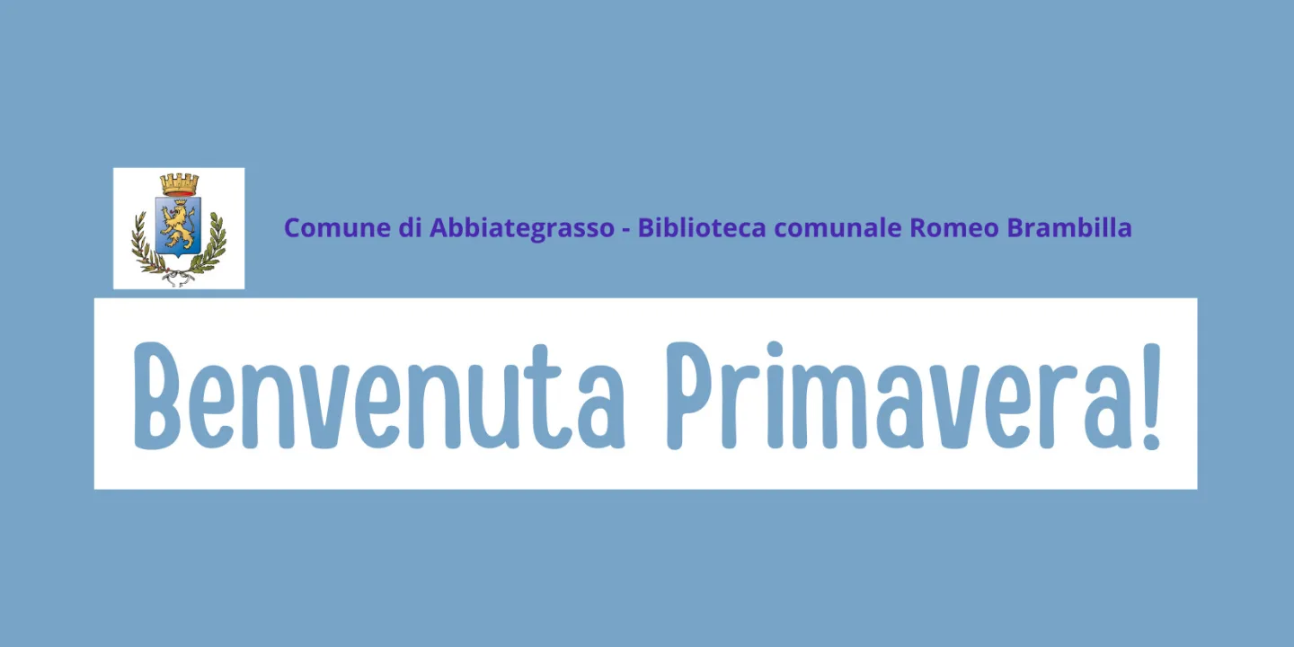 Eventi in Abbitegrasso: Benvenuta Primavera!