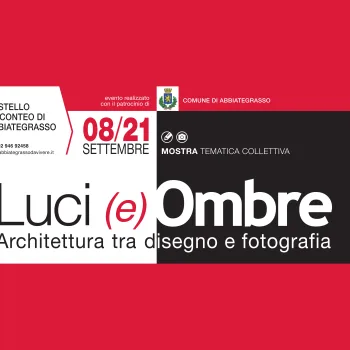 Luci (e) Ombre