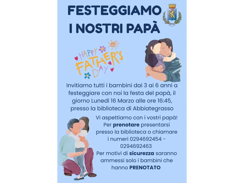 FESTEGGIAMO I NOSTRI PAPA'