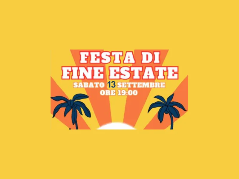 FESTA DI FINE ESTATE